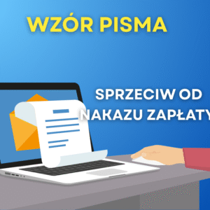 Sprzeciw od nakazu zapłaty