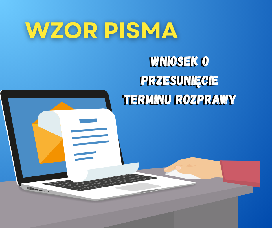 Wniosek o przesunięcie terminu rozprawy
