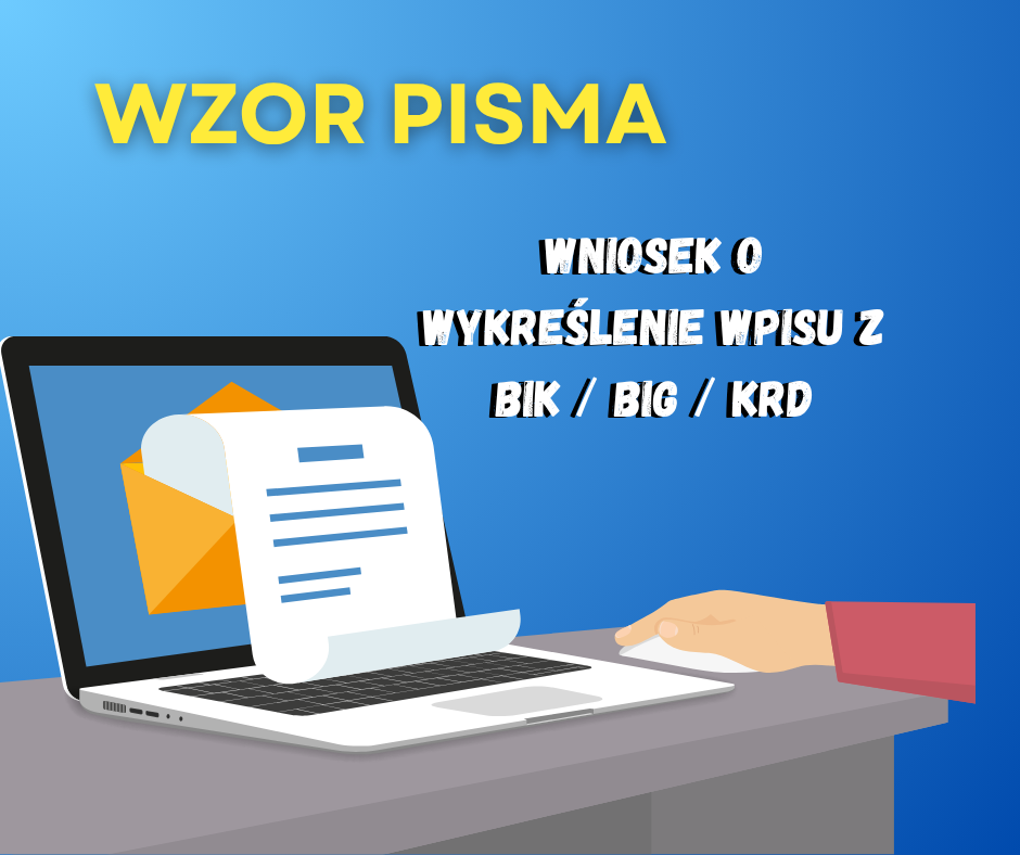Wniosek o wykreślenie wpisu z BIK / BIG / KRD