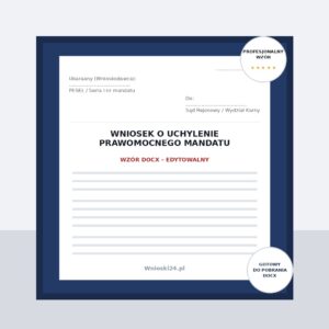 Wniosek o uchylenie mandatu (odwołanie od mandatu) – wzór DOCX