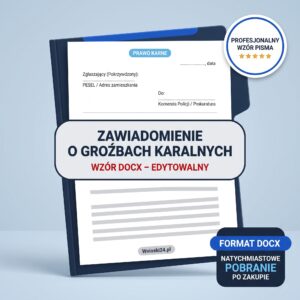 Zawiadomienie o groźbach karalnych — wzór DOCX